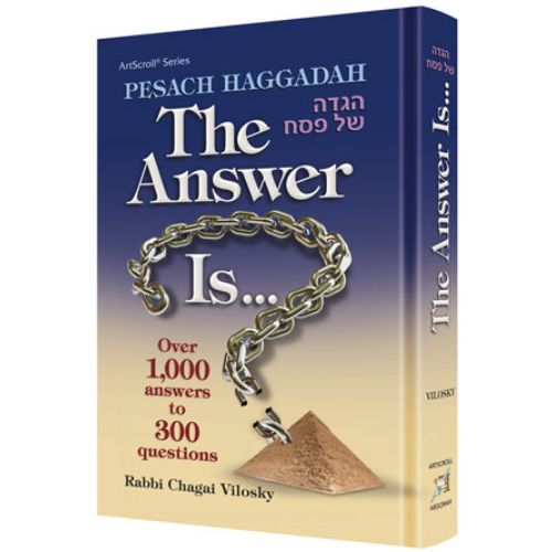 Haggadah: The Answer Is...