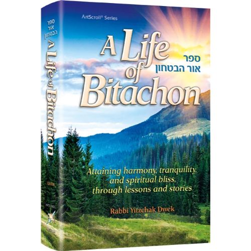 A Life of Bitachon