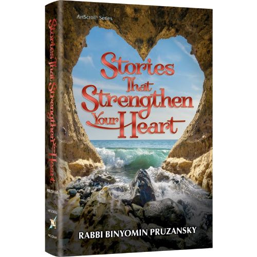 Stories That Strengthen Your Heart