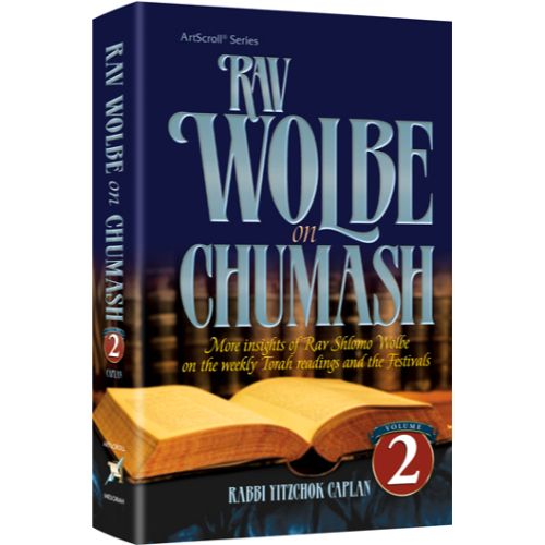 Rav Wolbe on Chumash Volume 2