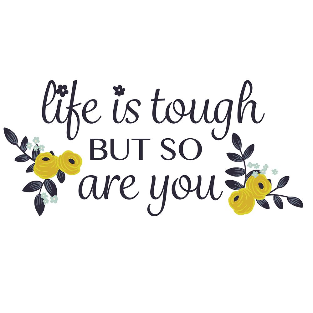WallPops by Brewster DWPQ3534 You Are Tough Wall Quote 