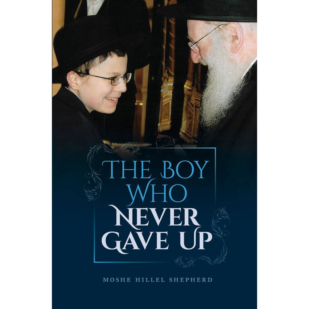 The Boy Who Never Gave Up