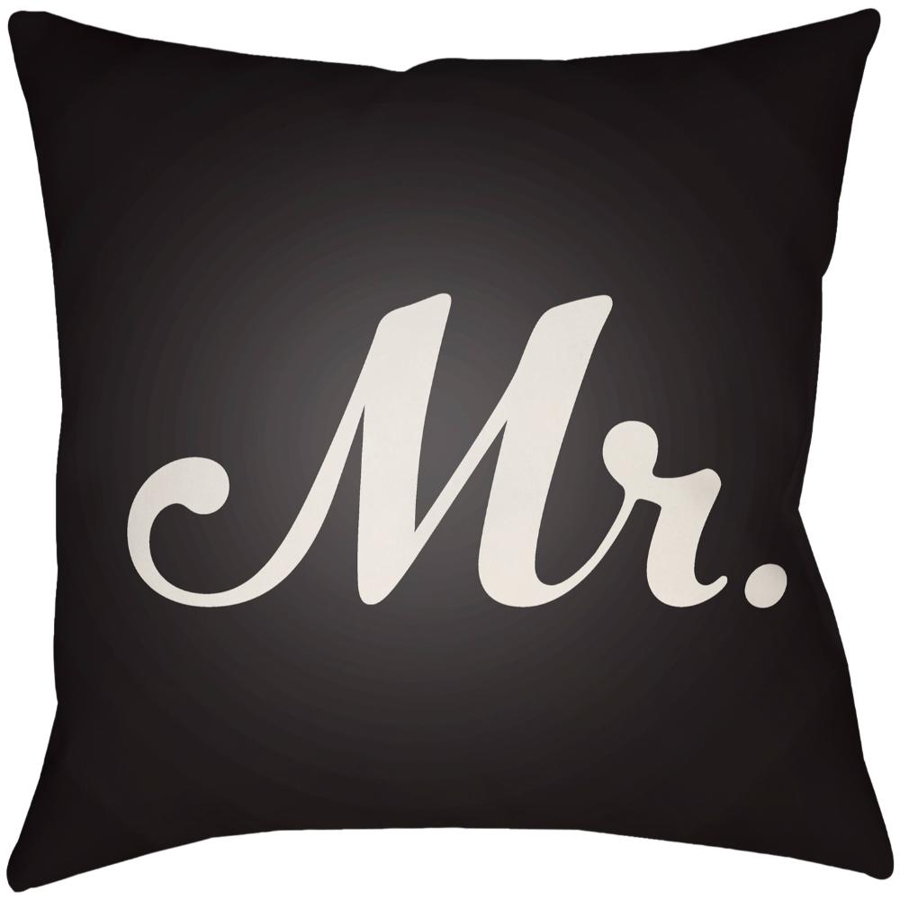 Livabliss MRSS007-1616 Mr & Mrs MRSS-007 16"L x 16"W Accent Pillow in Black