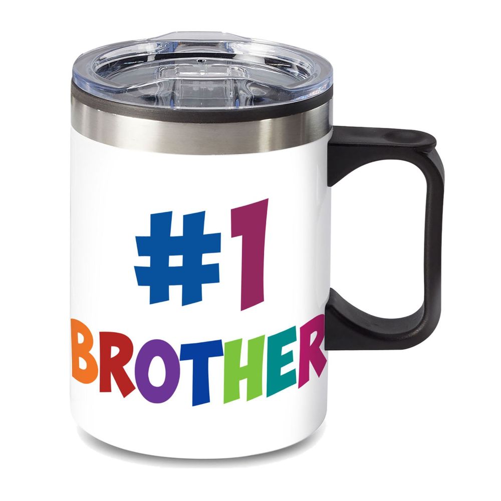 14 oz. Travel Mug with lid, quoting "#1 BROTHER"