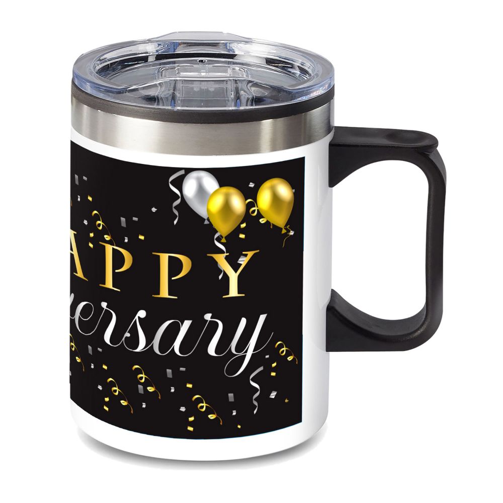 14 oz. Travel Mug with lid, quoting "HAPPY ANNIVERSARY"